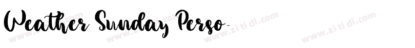 Weather Sunday Perso字体转换